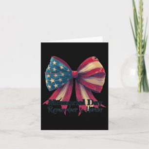 Memorial Day Bow Remember And Honour American Flag Card