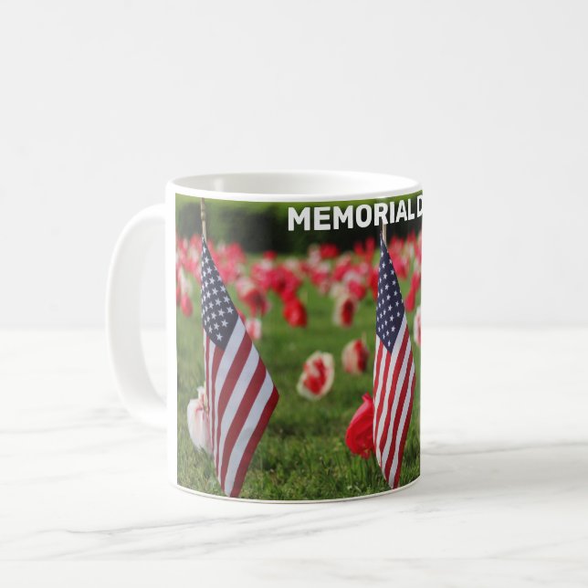 MEMORIAL DAY COFFEE MUG (Front Left)