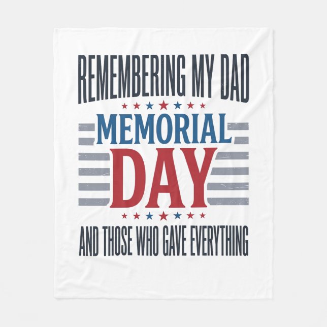 Memorial Day Dad Tribute Patriotic Fleece Blanket (Front)