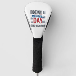 Memorial Day Dad Tribute Patriotic Golf Head Cover
