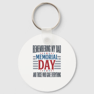 Memorial Day Dad Tribute Patriotic Key Ring