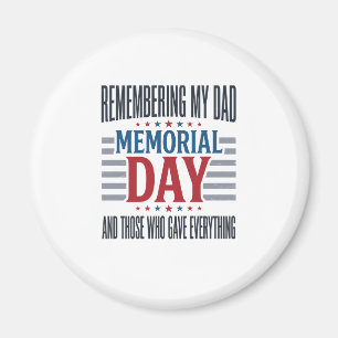Memorial Day Dad Tribute Patriotic Magnet