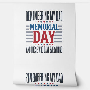 Memorial Day Dad Tribute Patriotic Wallpaper