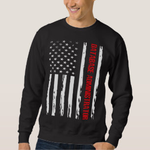 Memorial Day database administrator patriotic usa Sweatshirt