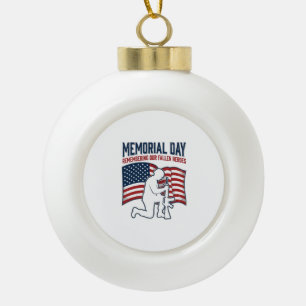 Memorial Day Fallen Heroes Patriotic Soldier Shirt Ceramic Ball Christmas Ornament