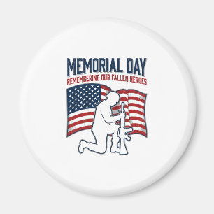 Memorial Day Fallen Heroes Patriotic Soldier Shirt Magnet