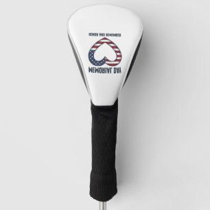 Memorial Day Heart Honour and Remember Shirt Desig Golf Head Cover