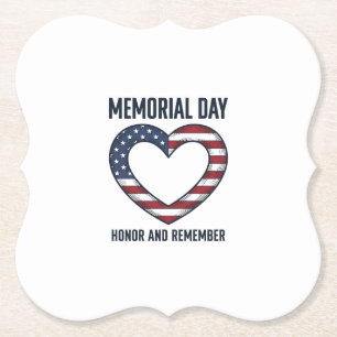 Memorial Day Heart Honour and Remember Shirt Desig Paper Coaster