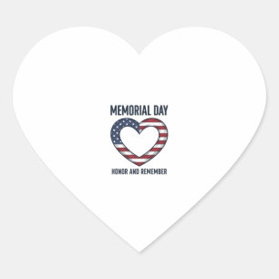 Memorial Day Heart Honour and Remember Shirt Desig Sticker