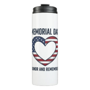 Memorial Day Heart Honour and Remember Shirt Desig Thermal Tumbler