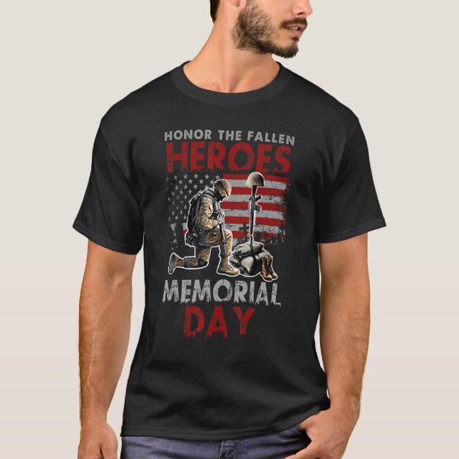 Memorial Day - Honor The Fallen Heroes - US Vetera T-Shirt (Front)