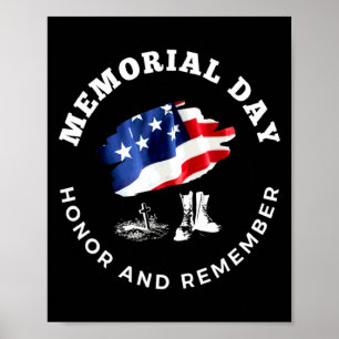 Memorial day honour and remember boots and flag Me Poster