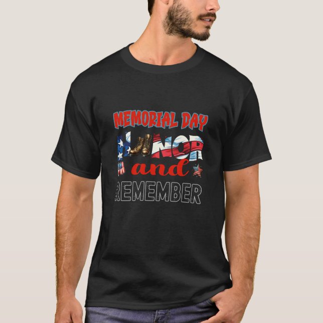 Memorial Day: Honour and Remember Our Heroes T-Shirt (Front)