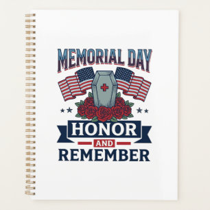 Memorial Day Honour and Remember Patriotic Shirt_1 Planner