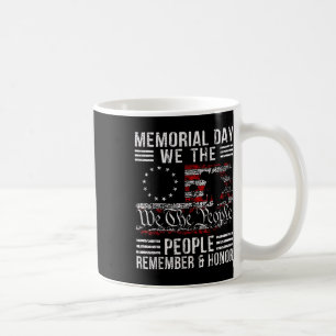 Memorial Day Honour And Remember Veterans Day 2025 Coffee Mug