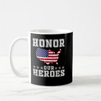 Memorial Day Honour our Heroes Military Veterans Coffee Mug