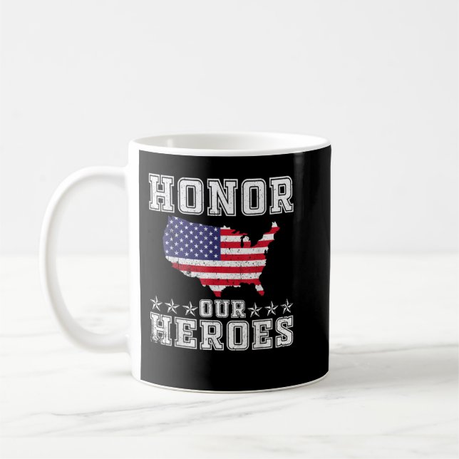 Memorial Day Honour our Heroes Military Veterans  Coffee Mug (Left)