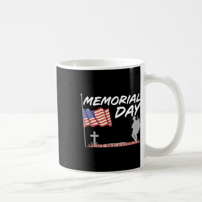 Memorial Day - Lest We Forget _ Patriotic Coffee Mug (Right)