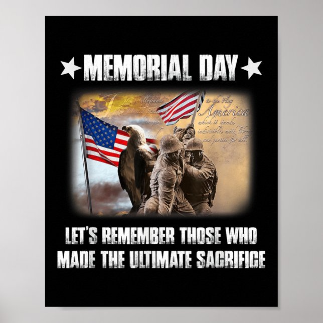 Memorial Day Lets Remember Those Who Made The Ulti Poster (Front)