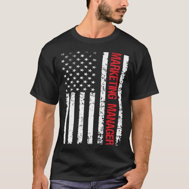 Memorial Day marketing manager 4th of July patriot T-Shirt (Front)