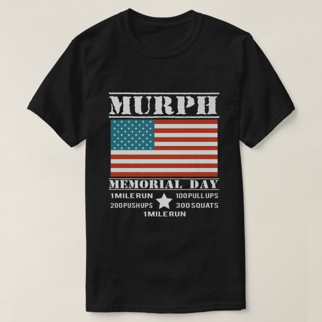 Memorial Day Murph  T-Shirt (Design Front)