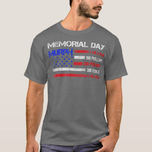 Memorial Day Murph  US Military  T-Shirt