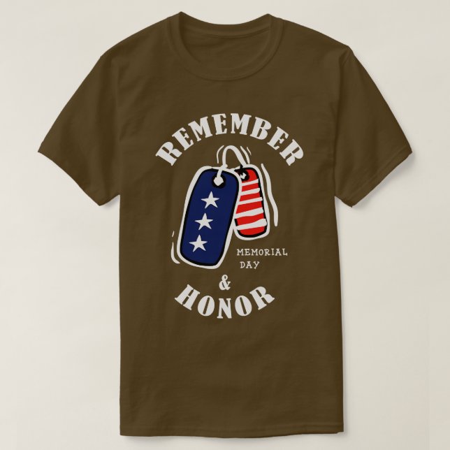 memorial day remember and honour (1)  T-Shirt (Design Front)