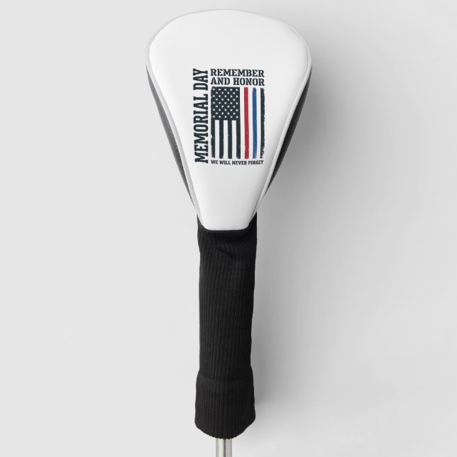 Memorial Day Remember And Honour Tribute Vector De Golf Head Cover (Front)