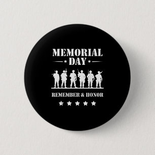 Memorial Day Remember Honour Military Troops Tribu 6 Cm Round Badge