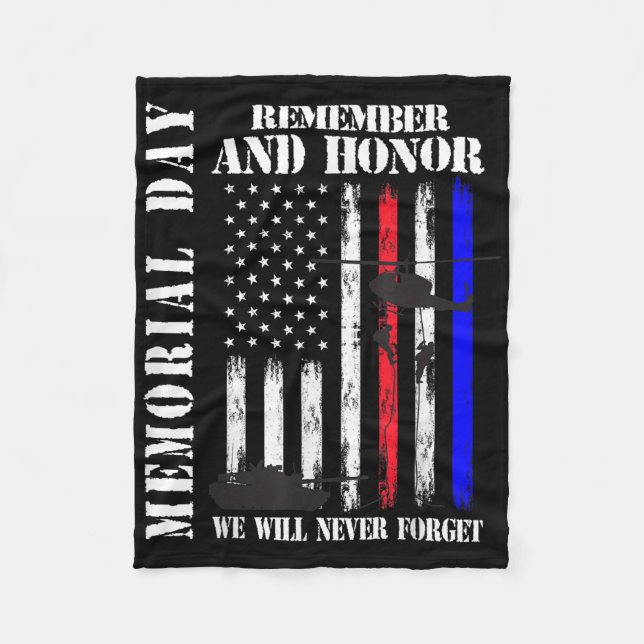 Memorial Day Remember Honour Never Forget Veteran  Fleece Blanket (Front)