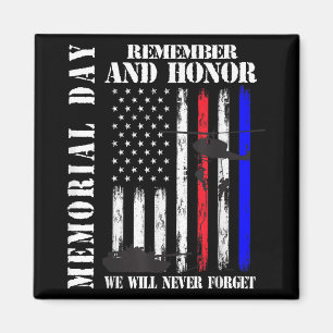 Memorial Day Remember Honour Never Forget Veteran Magnet