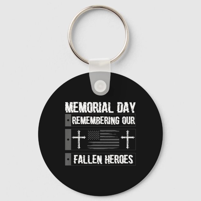 Memorial Day Remembering Fallen Heroes American Key Ring (Front)