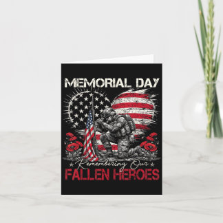 Memorial Day Remembering Fallen Heroes Flag Card