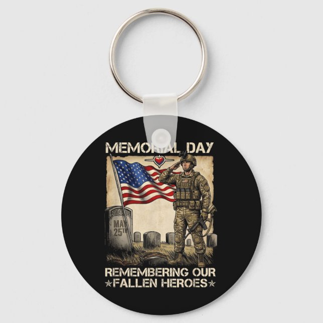 Memorial Day Remembering Fallen Heroes Patriotic Key Ring (Front)