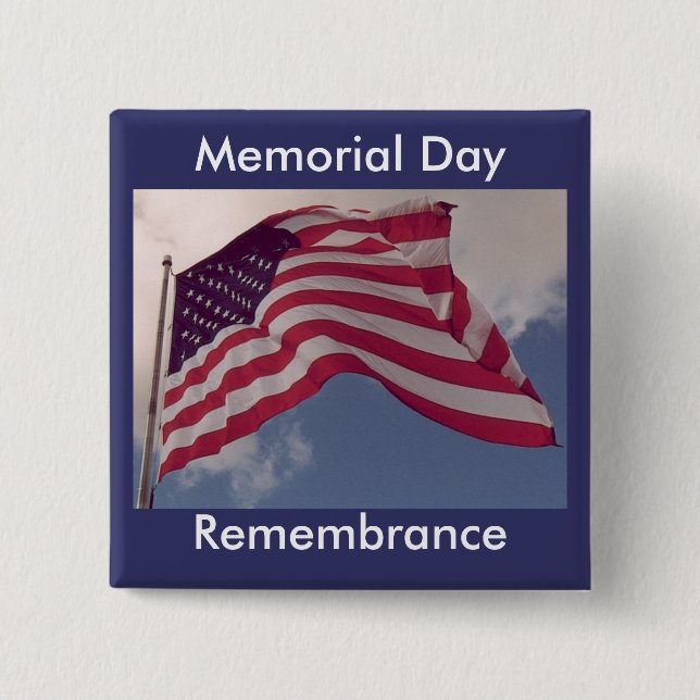 Memorial Day Remembrance 15 Cm Square Badge (Front)