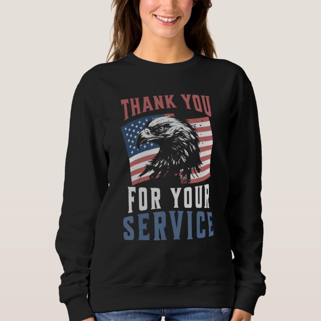 Memorial Day Thank You For Your Service Military V Sweatshirt (Front)