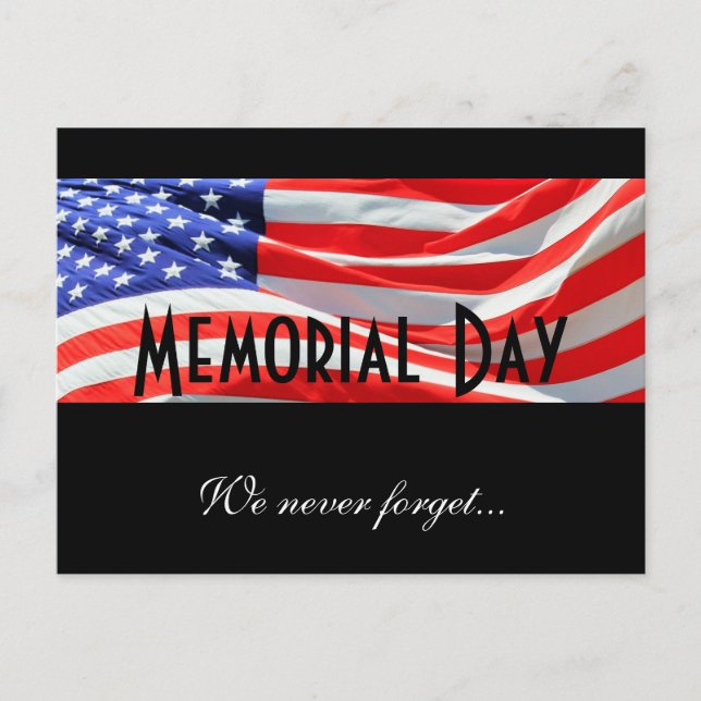 Memorial Day, We Never Forget, American Flag, Card (Front)
