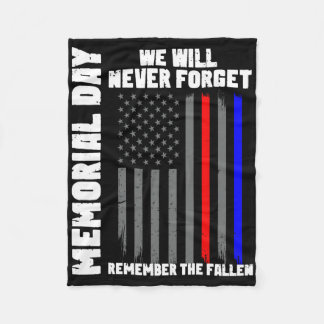 Memorial Day We Will Never Forget Remember The Fal Fleece Blanket
