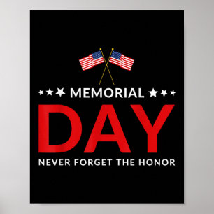 Memorial Day We Will Never Forget Veteran Lovers Poster