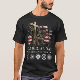 Memorial Day We Will Never Forget Veteran T-Shirt