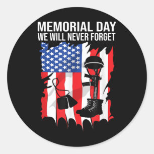 Memorial Day We Will Never Forget Veterans Day Classic Round Sticker