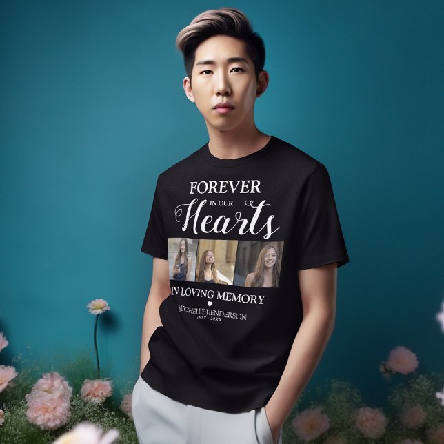Memorial Forever in our Hearts Remebrance T-Shirt (Creator Uploaded)