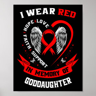 Memorial Gifts For Loss Of Goddaughter Heart Disea Poster