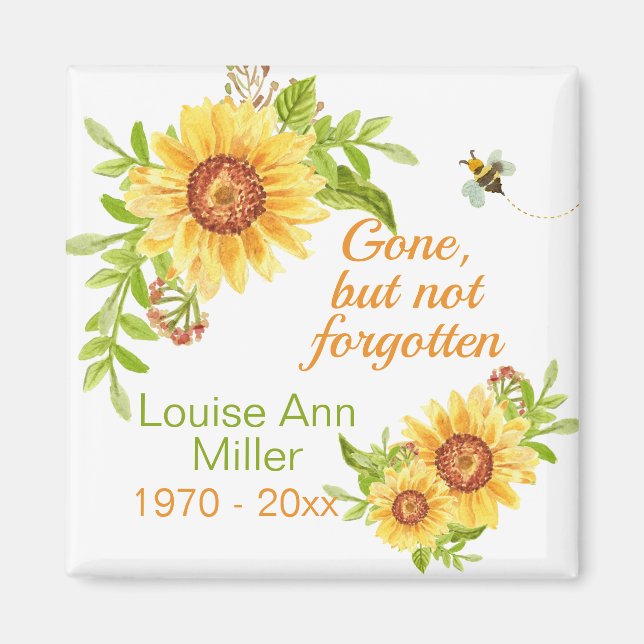 Memorial Gone But Not Forgotten Floral Sunflower Magnet (Front)