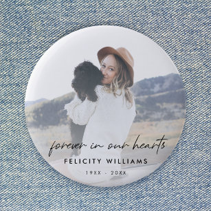 Memorial Keepsake   Forever in our Hearts Photo 6 Cm Round Badge