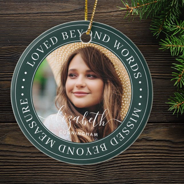 Memorial Loved Beyond Words Elegant Chic Photo Ceramic Ornament (Creator Uploaded)