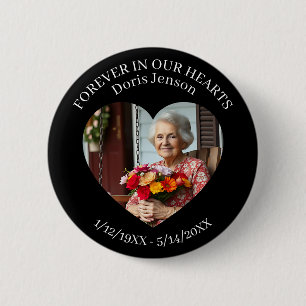 Memorial or Vigil Keepsake   Forever in our Hearts 6 Cm Round Badge