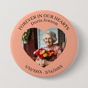 Memorial or Vigil Keepsake Forever in our Hearts 7.5 Cm Round Badge