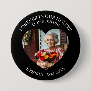 Memorial or Vigil Keepsake Forever in our Hearts 7.5 Cm Round Badge