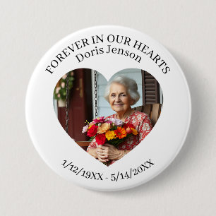 Memorial or Vigil Keepsake Forever in our Hearts 7.5 Cm Round Badge